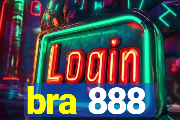 bra 888